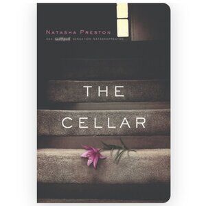 THE CELLAR BY NATASHA PRESTON- YOUNG ADULT PSYCHOLOGICAL THRILLER MYSTERY